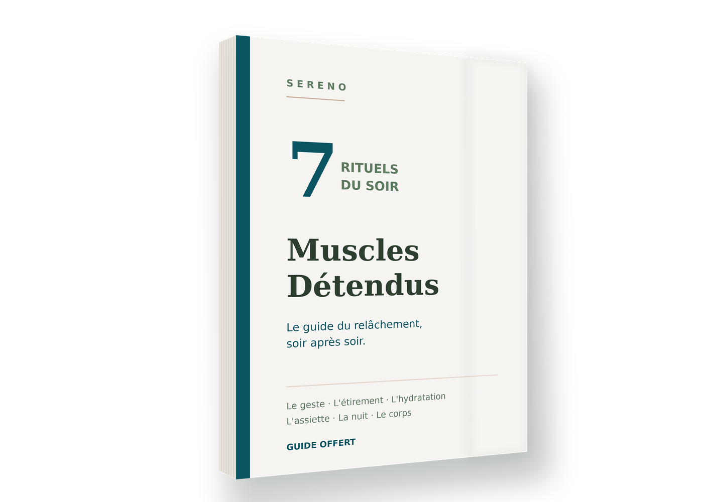 Muscles Détendus - 7 rituels de vie pour des muscles enfin relâchés